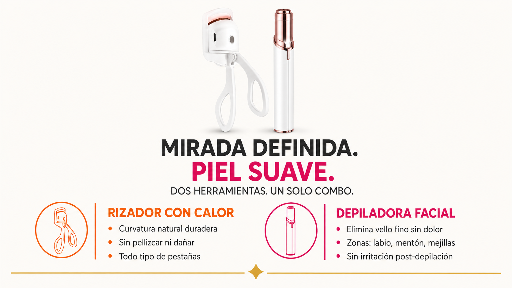 Combo Rizador de Pestañas con Calor + Depiladora Facial | Kit 2 en 1